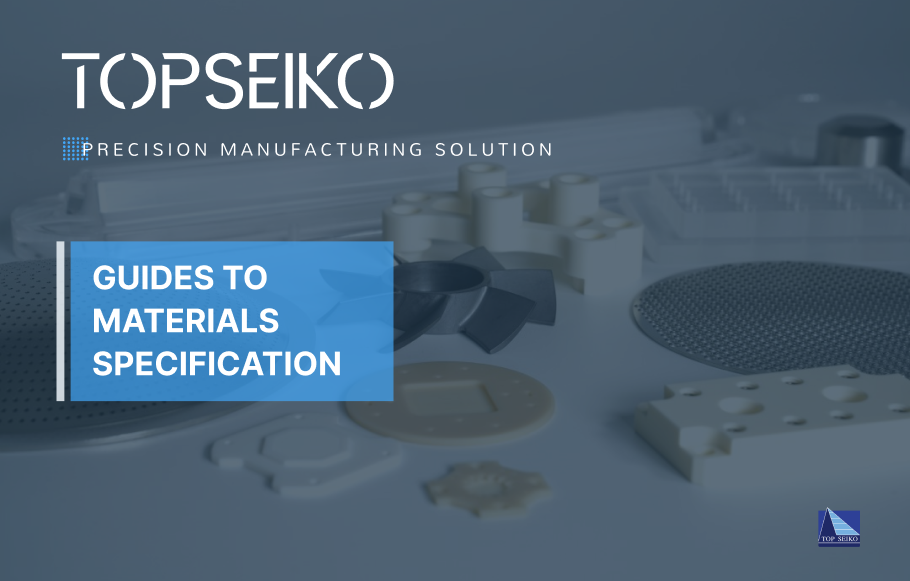 Guide to materials specifications